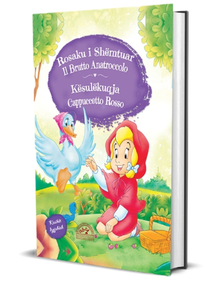 Rosaku i shëmtuar / Kësulëkuqja (shqip – italisht)