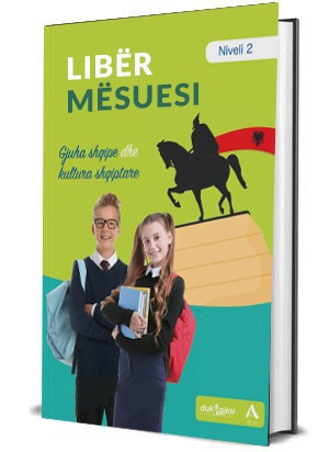 Gjuha shqipe dhe kultura shqiptare, niveli 2 – Libri i mësuesit