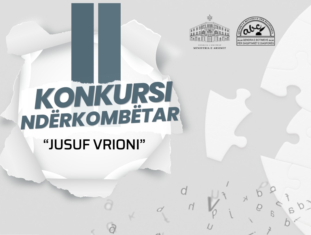 Qendra e Botimeve për Diasporën shpall Konkursin Ndërkombëtar “Jusuf Vrioni”
