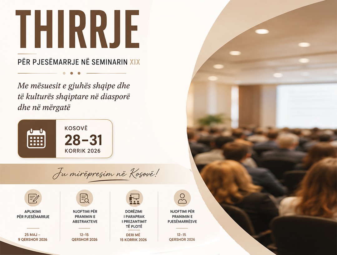 Thirrje për pjesëmarrje në Seminarin XIX me mësuesit e gjuhës shqipe dhe të kulturës shqiptare në diasporë dhe në mërgatë
